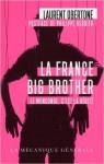 La France Big Brother par Obertone