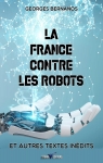 La France contre les robots par Bernanos
