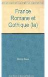 La France romane et gothique par Minne-Sve