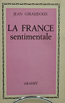 La France sentimentale par Giraudoux