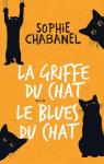 La griffe du chat - Le blues du chat par Chabanel