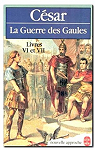 La Guerre des Gaules : Livres 6 et 7 par Louandre