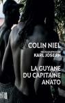 La Guyane du capitaine Anato par Niel