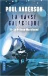 La Hanse Galactique, tome 1 : Le Prince-Marchand par Anderson