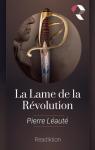 La Lame de la Révolution par Léauté