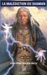 La maldiction du shaman par Van den Abeele