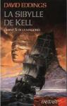 La Sibylle de Kell (La Mallore) par Eddings