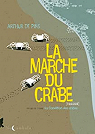 La Marche du crabe, tome 1 : La Condition des crabes par Pins