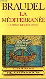 La Méditerranée, Tome 1 : L'espace et l'histoire par Braudel
