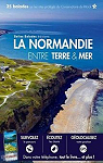 La Normandie entre terre et mer par 