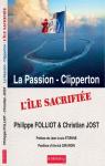 La Passion-Clipperton l'le sacrifie par Folliot