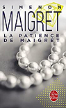 La Patience de Maigret par Simenon