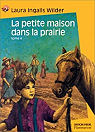 La Petite Maison dans la prairie, tome 4 : un enfant de la terre par Ingalls Wilder
