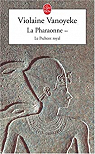 La Pharaonne, tome 2 : Le Pschent royal par Vanoyeke