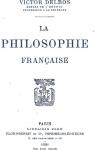 La philosophie franaise par Delbos