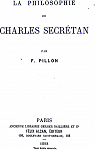 La Philosophie de Charles Secrtan par Pillon