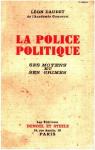 La Police politique - Ses moyens et ses crimes par Daudet