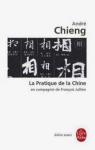 La Pratique de la Chine par Chieng