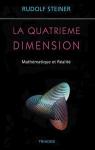 La Quatrime Dimension - Mathmatique et ralit par Steiner