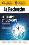 La Recherche, n566 : Le temps et l'espace par Recherche