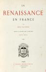 La Renaissance en France, tome 1 : Flandre, Artois, Picardie par Palustre