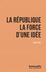 La République : La force d'une idée par Picq