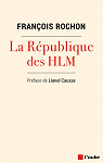 La Rpublique des HLM par Rochon