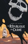 La République du Crâne par Brugeas
