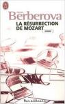 La Résurrection de Mozart par Berberova