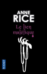 La saga des sorcières, tome 1 : Le lien maléfique par Rice