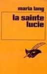La Sainte Lucie par Lang