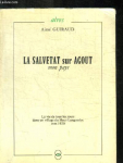 La Salvetat sur Agout mon pays ( La vie de tous les jours dans un village du Haut-Languedoc vers 1920) par Guiraud