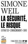 La sécurité, le risque par Weil