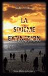 La Sixime Extinction