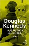 La Symphonie du Hasard, tome 3 par Kennedy