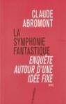 La symphonie fantastique par Abromont