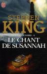 La Tour Sombre, Tome 6 : Le chant de Susannah par King