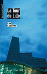 La Tour de Lille par Lapointe
