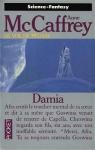 La Tour et la Ruche, tome 2 : Damia par McCaffrey