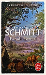 La traversée des temps, tome 1 : Paradis perdus par Schmitt