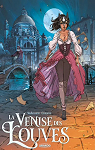 La Venise des Louves par Wellenstein