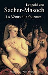 La Vénus à la fourrure par von Sacher-Masoch