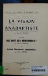La Vision anabaptiste eThe Anabaptist visione par Wenger