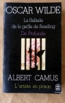 La ballade de la gele de Reading - De Profundis - L'artiste en prison de Albert Camus par Wilde