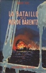 La bataille de la mer de Barentz par Pope
