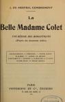 La belle madame Colet, une desse des romantiques (d'aprs des documents indits). par Mestral-Combremont