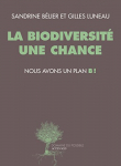 La biodiversit une chance par Luneau