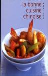 La bonne cuisine chinoise par Hom