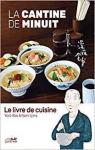 La Cantine de minuit - Hors-série, tome 1 : Le Livre de cuisine par Yaro