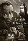 La cavale du Dr Destouches par Malavoy